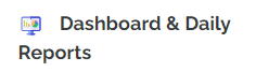 Dashboard & Daily Reports 